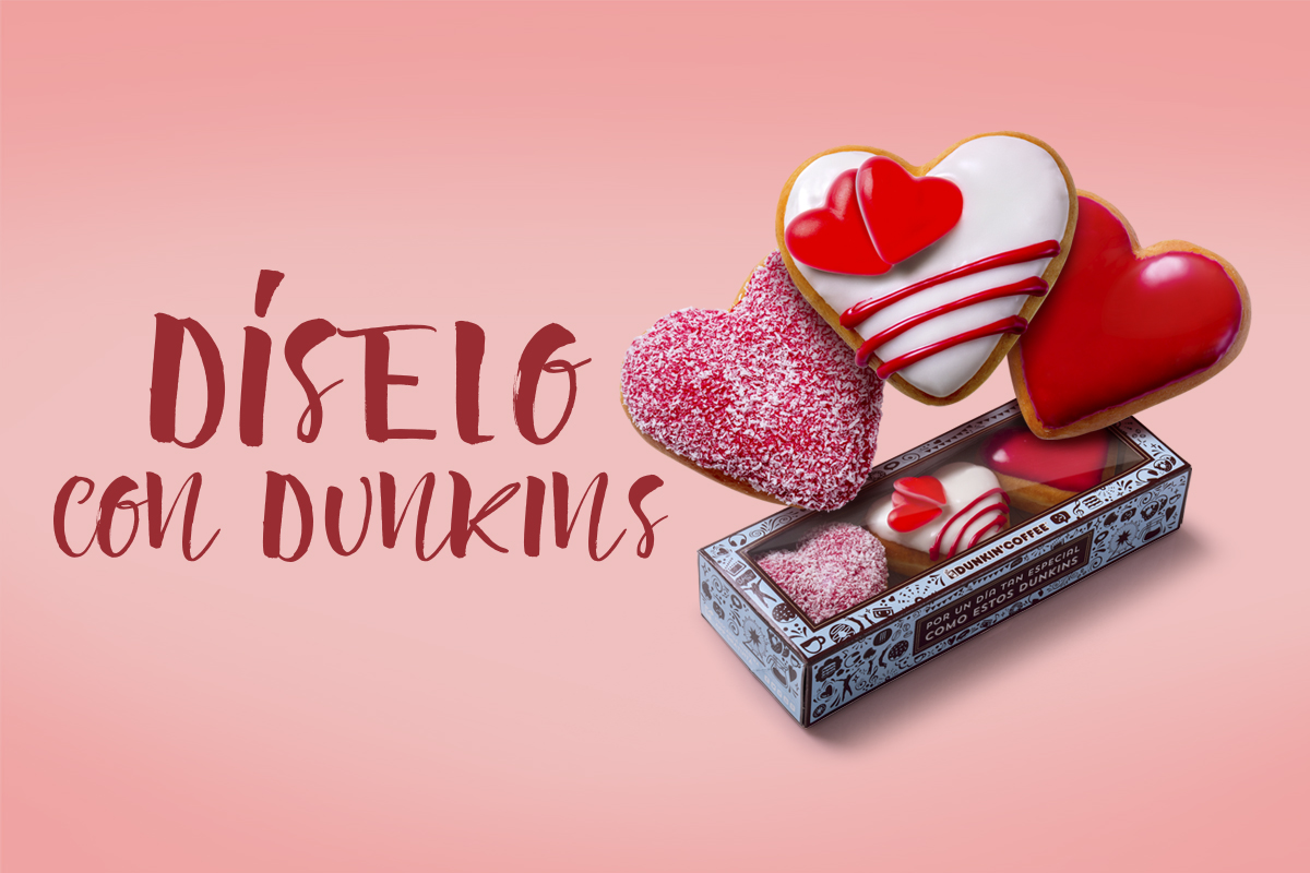 Campaña de publicidad de Dunkin Coffee y El Cuartel para San Valentín